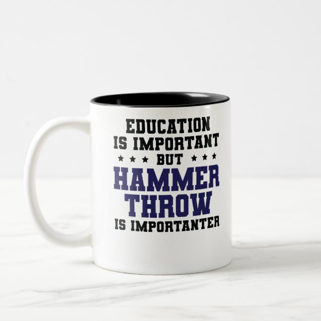 Funny Hammer Throw ist wichtig Zweifarbige Tasse (Links)