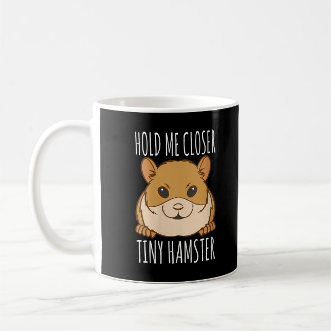 Funny Hamster Lover Geschenke halten mich Naher wi Kaffeetasse (Links)