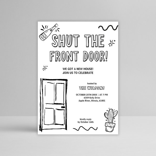 Funny Hand Drawing New Zuhause Party Housewarming Einladung (Funny Hand-Drawn Housewarming Invitation – Shut the Front Door New Home Party Printable)