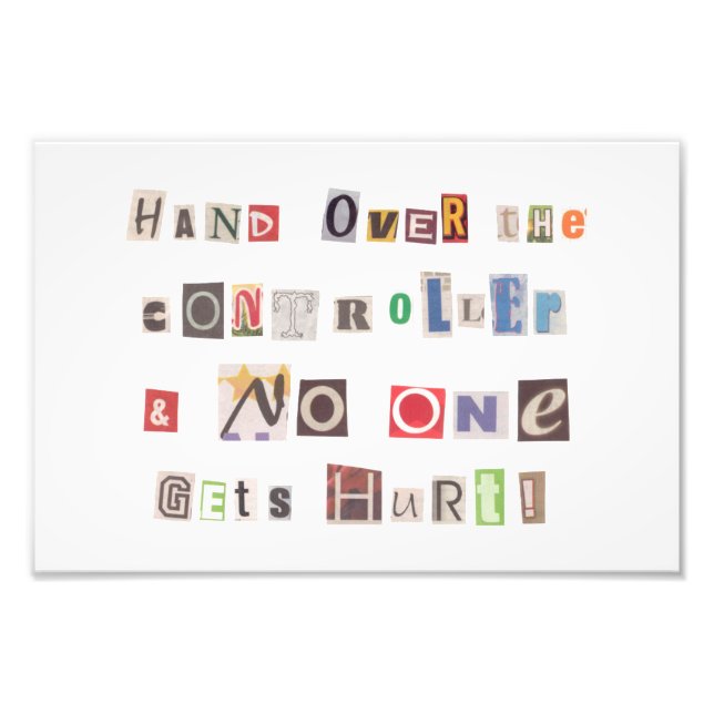 Funny Hand über Controller Ransom Note Collage Fotodruck (Vorne)