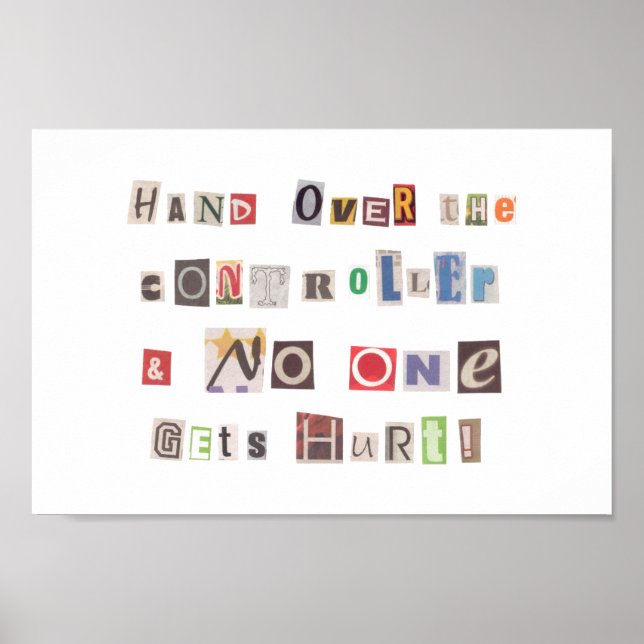 Funny Hand über Controller Ransom Note Collage Poster (Vorne)
