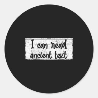 Funny Handwriting Ich kann alten Text lesen Runder Aufkleber