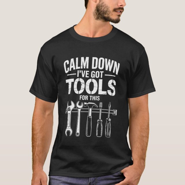 Funny Handyman for Men Carpenter and Mechanic T-Shirt (Vorderseite)