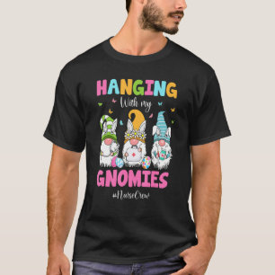Funny Hänge mit meiner Gnomies Nurse Crew Rn Nicu T-Shirt