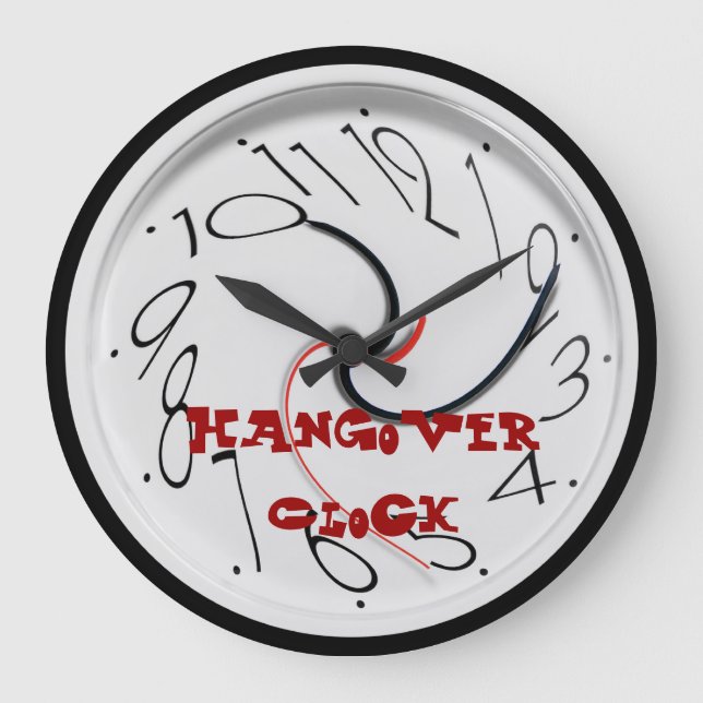 Funny Hangover Große Wanduhr (Vorderseite)