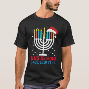 Funny Hanukkah jüdisch so jüdisch wir es Challa T-Shirt