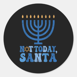 Funny Hanukkah Not Today Santa Menorah Chanukah Je Runder Aufkleber
