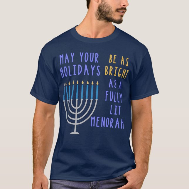 Funny Hanukkah Zitat Menorah Meme jüdischen Urlaub T-Shirt (Vorderseite)