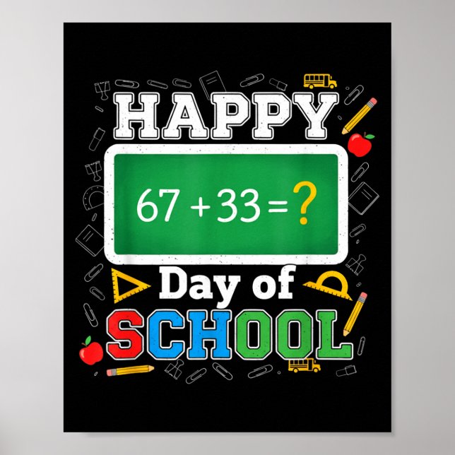 Funny Happy 100 Days Of School Math Teacher Six Se Poster (Vorne)