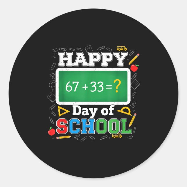 Funny Happy 100 Days Of School Math Teacher Six Se Runder Aufkleber (Vorderseite)