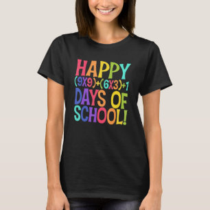 Funny Happy 100 Tage der Schule Mathematik Lehrer  T-Shirt