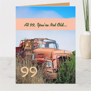 FUNNY Happy 99. Geburtstag Vintag Orange Truck 99A Karte