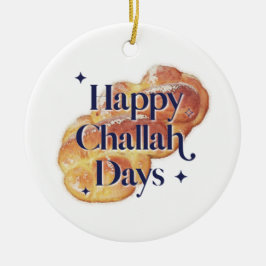 Funny Happy Challah Days Hanukkah Watercolor Keramik Ornament