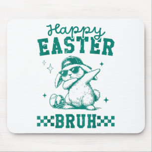 Funny Happy Easter Bruh Bunny Dabbing Niedlich Ost Mousepad