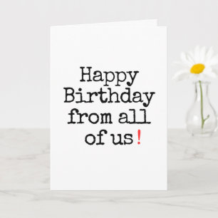 Funny Happy Geburtstag von All Us Card Karte