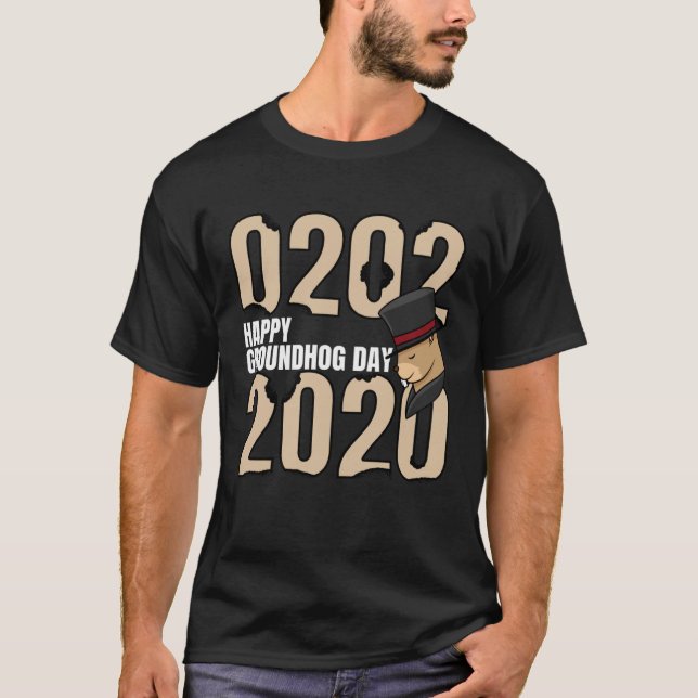 Funny Happy Groundhog Day February 2nd 2020 Holida T-Shirt (Vorderseite)