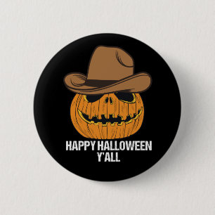 Funny Happy Halloween Y'all Cowboy Kürbislaterne Button