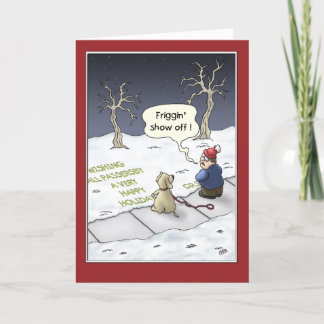 Funny Happy Holidays Card, Steady Flow Holiday Car Feiertagskarte