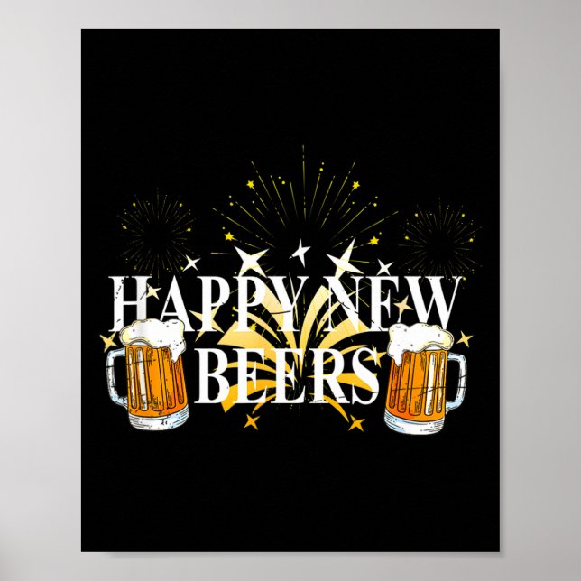 Funny Happy New Beers Drinking 2021 Nye Party Happ Poster (Vorne)