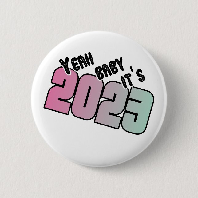 Funny Happy New Year 2023 Redewendungen Button (Vorderseite)