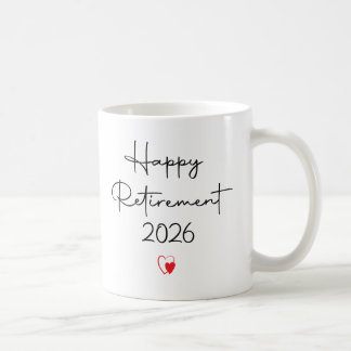 Funny Happy Retirement 2026 Saying For Coworker Kaffeetasse