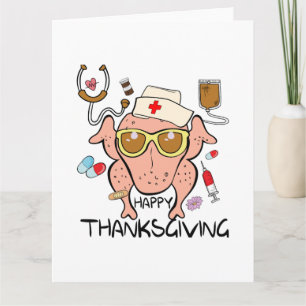 Funny Happy Thanksgiving Turkey Nurse Karte