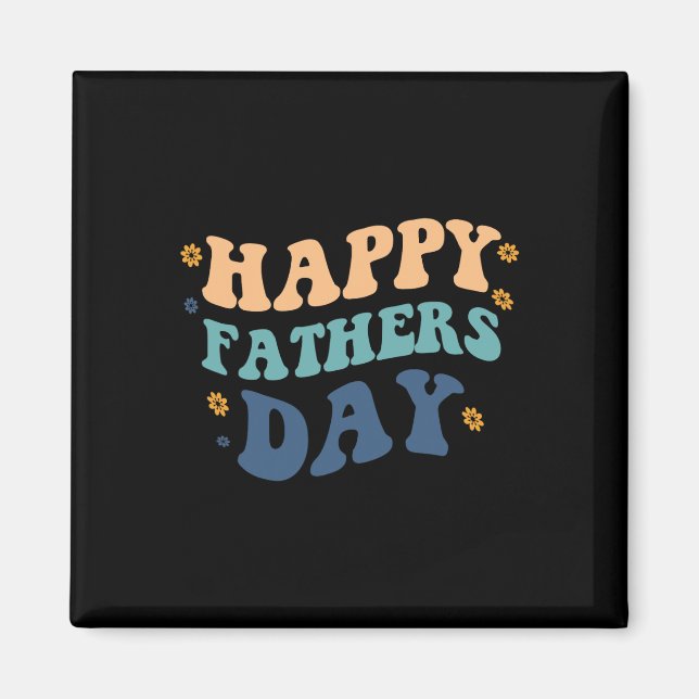 Funny Happy Vaters Day Father&# s Day from Son D Magnet (Vorne)