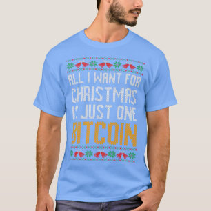 Funny hässlich Weihnachtspulli Krypto alles, was i T-Shirt