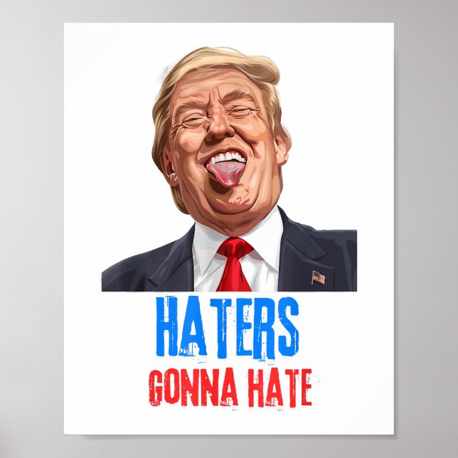 Funny Haters wird Zitate aus lustigen Sprichwort-T Poster (Vorne)