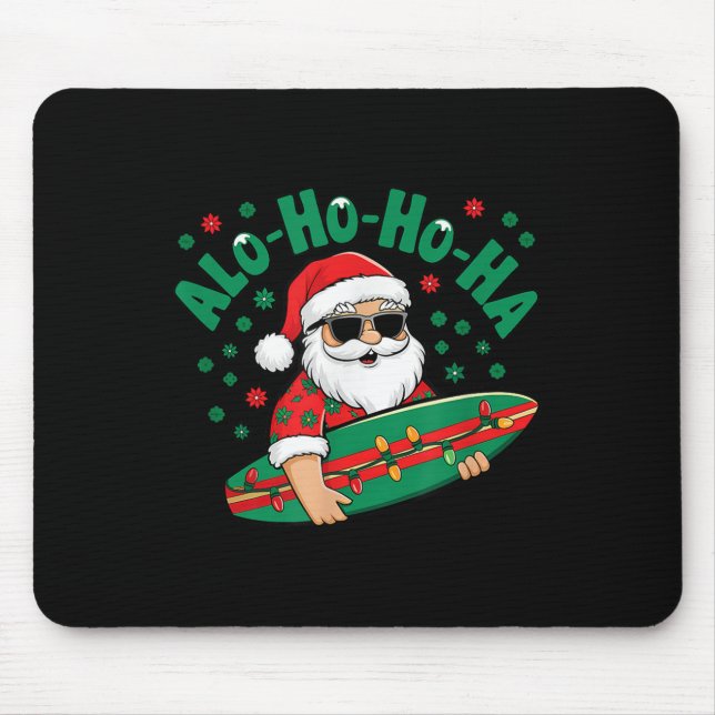 Funny Hawaiian Alo-ho-ho-ha Santa Surfing Christma Mousepad (Vorne)