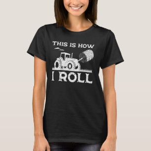 Funny Hay Bale Wie ich ein Geschenk Coolen Bauer T T-Shirt
