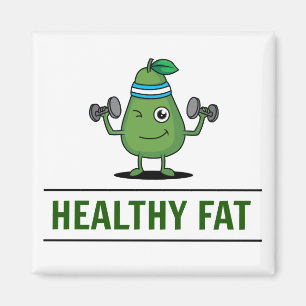 Funny Healthy Fat Training Avocado Magnet
