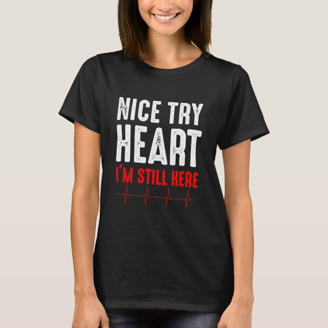 Funny Heart Attack Survivor Herz T-Shirt (Vorderseite)