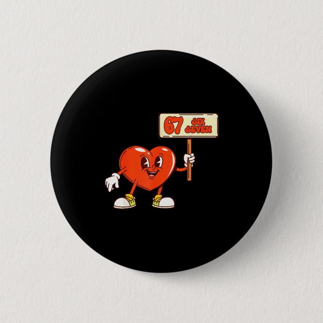 Funny Hearts 67 Valentine Six Seven Meme Gen Alpha Button (Vorderseite)