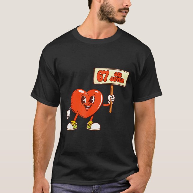 Funny Hearts 67 Valentine Six Seven Meme Gen Alpha T-Shirt (Vorderseite)