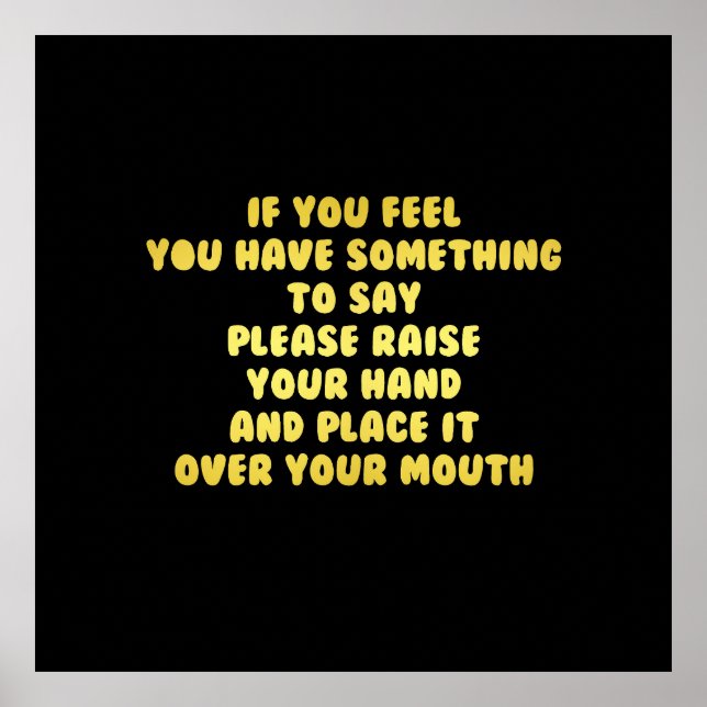 Funny hebt eure Hand, um Witze zu sprechen Poster (Vorne)