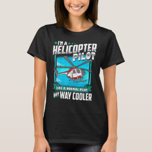 Funny Helicopter Pilot Geschenk T-Shirt