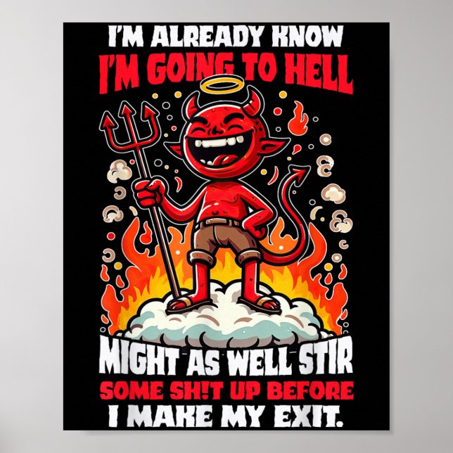 Funny Hellbound Rebel Spaß Cartoon Zitat Poster (Vorne)