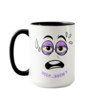 Funny Help Brew Sleepy Face Cartoon
