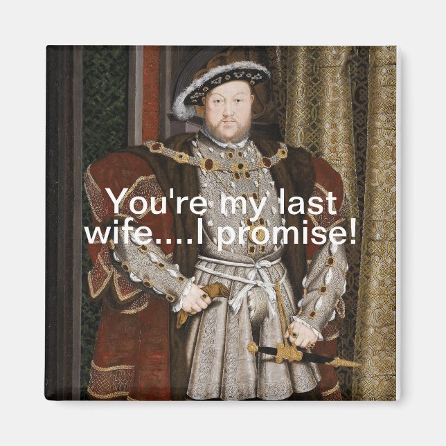 Funny Henry VIII Magnet (Vorne)