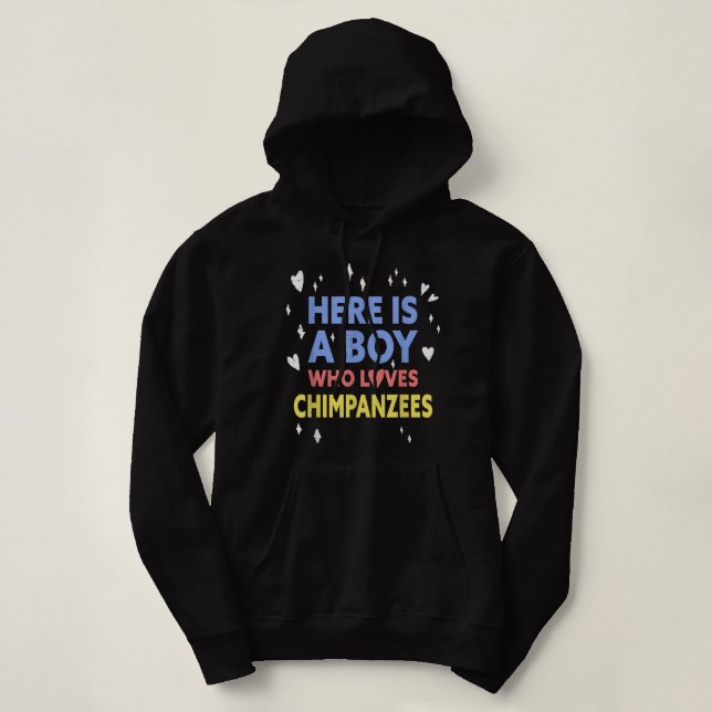 Funny Here ist ein Junge, der Schimpansen Liebe Hoodie (Design vorne)