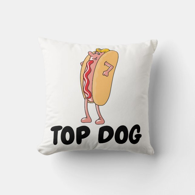 FUNNY HET DOG, TOP DOG PILLOWS KISSEN (Vorderseite)