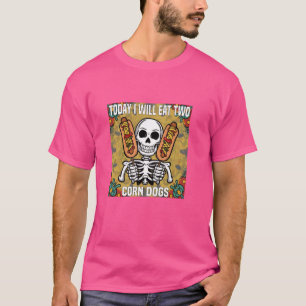 Funny heute werde ich zwei Mais Hunde essen, Hunde T-Shirt
