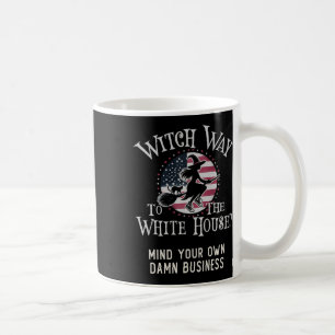 Funny Hexch Weg zum Weißen Haus Kamala Harris m Kaffeetasse