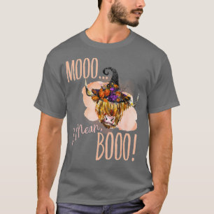 Funny Hexe Moo I Gemein Boo Niedlich Boho Hallowee T-Shirt
