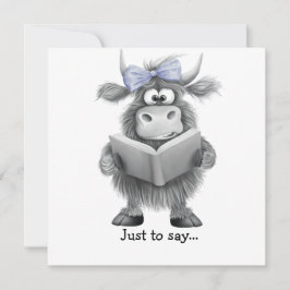 Funny Highland Kuh Hand gezogen, nur um zu sagen Dankeskarte