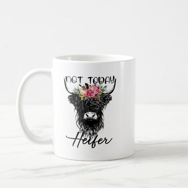 Funny Highland Kuh nicht heute Heifer Kuh liebt vi Kaffeetasse (Links)