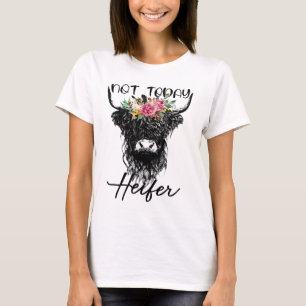 Funny Highland Kuh nicht heute Heifer Kuh liebt vi T-Shirt
