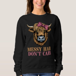 Funny Highland Kuh Pink Bow, Messy Hair Keine Sorg Sweatshirt