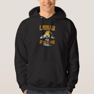 Funny Hiked Kleiner Abschnitt Appalachian Funny Hi Hoodie